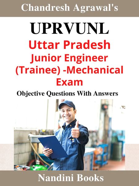 UPRVUNL-Uttar Pradesh Rajya Vidyut Utpadan Nigam Ltd-Junior Engineer (Trainee) Mechanical Exam