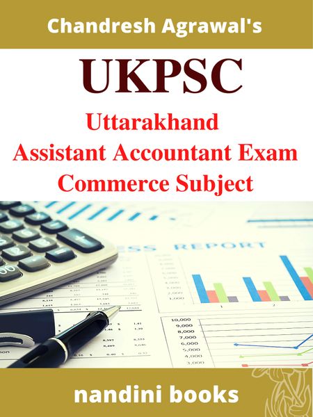 UKPSC Exam PDF - Uttarakhand Assistant Accountant Exam eBook PDF