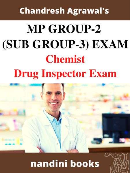 Madhya Pradesh -MP Group-2 Sub Group 3 Chemist-Drug Inspector Exam Pharmacy Subject eBook PDF