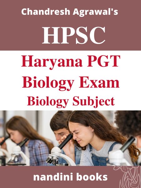 HPSC PGT Exam PDF-Haryana PGT Biology Exam Biology Subject eBook PDF