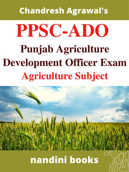 PPSC ADO Exam PDF -Punjab Agriculture Development Officer Exam Agriculture Subject eBook PDF
