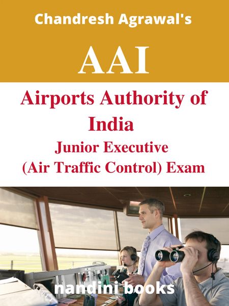 AAI JE (ATC) PDF -Airports Authority Of India Junior Executive (Air Traffic Control) Exam PDF eBook