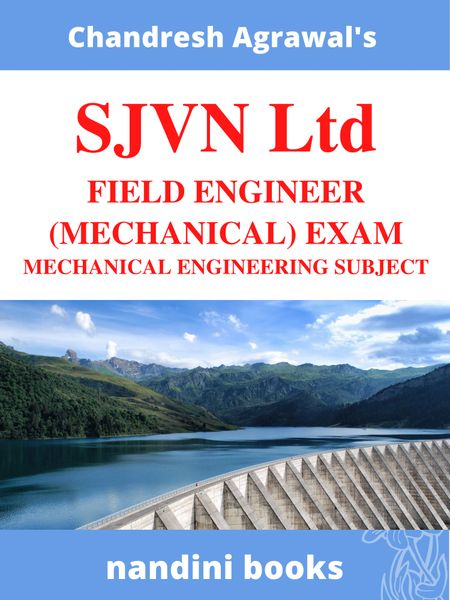 SJVN Exam PDF - Field Officer (Mechanical) Exam Mechanical Engineering Subject PDF eBook