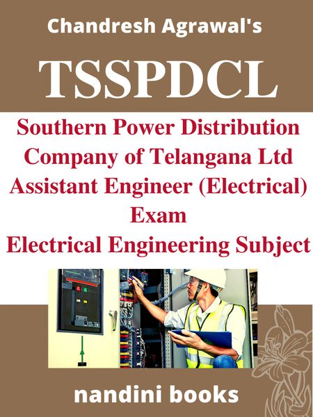TSSPDCL Exam PDF-Southern Power Distribution Company of Telangana Limited Assistant Engineer (Electrical) Exam PDF eBook: Electrical Engineering Objective Questions From Various Competitive Exams With Answers
