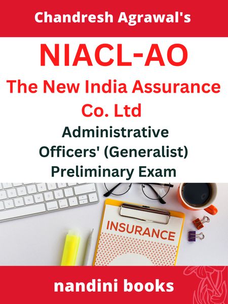 NIACL-AO New India Assurance Co. Ltd-Administrative Officers' (Generalist) Preliminary Exam