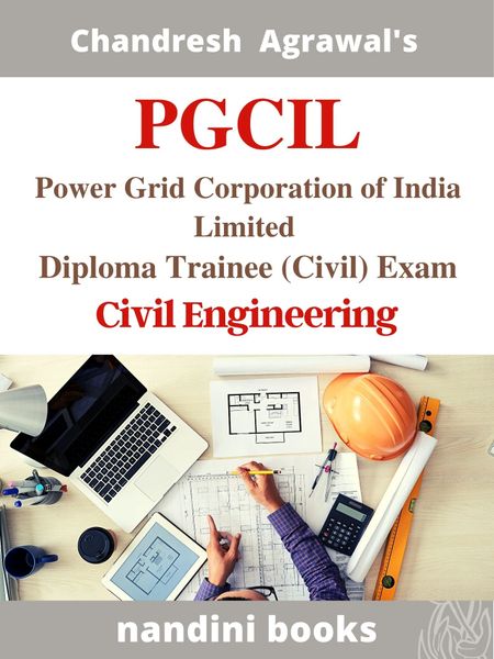 PGCIL-Power Grid Corporation of India Ltd-Diploma Trainee Civil Exam