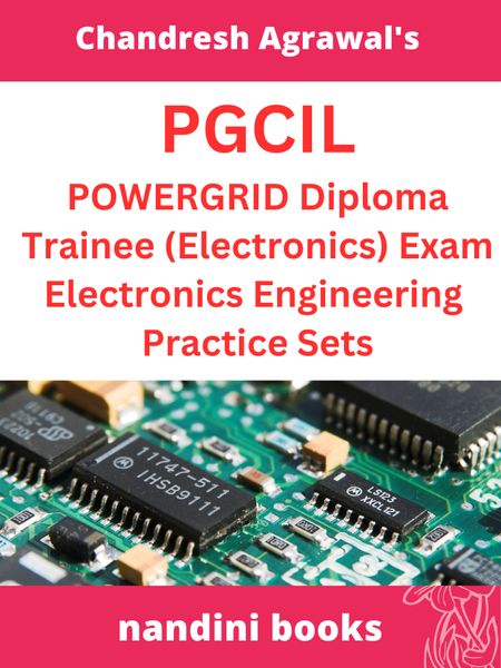 PGCIL-Power Grid Corporation of India Ltd-Diploma Trainee Electronics Exam
