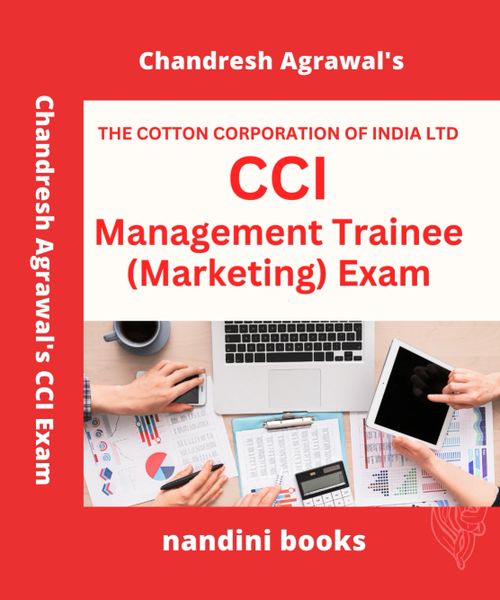 CCI-THE COTTON CORPORATION OF INDIA LTD Management Trainee (Marketing) Exam