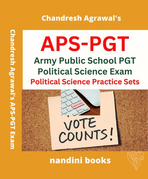 APS-PGT (Political Science) Exam-Army Public School PGT (Political Science) Exam Max Success Book