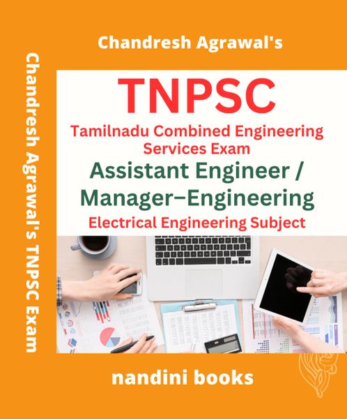 TNPSC-Tamilnadu Combined Engineering Services Exam Assistant Engineer / Manager–Engineering Electrical Engineering Subject Practice Sets