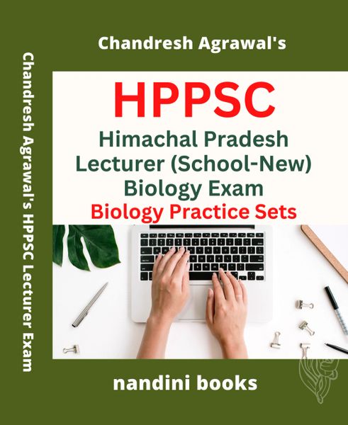 HPPSC-Himachal Pradesh Lecturer (School-New) Biology Subject Only