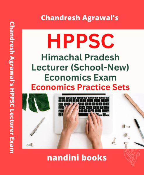 HPPSC-Himachal Pradesh Lecturer (School-New) Economics Subject Only