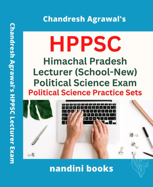 HPPSC-Himachal Pradesh Lecturer (School-New) Political Science Subject Only