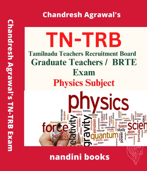 TN-TRB Exam-Tamilnadu Teachers Recruitment Board Graduate Teachers-BRTE Exam Physics Subject Practice Sets