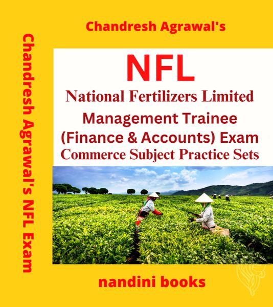 NFL Exam-National Fertilizers Limited Management Trainee (Finance & Accounts) Exam Commerce Subject Practice Sets