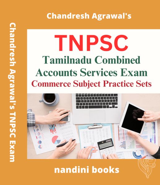 TNPSC Tamilnadu Combined Accounts Services Exam-Commerce Subject Practice Sets