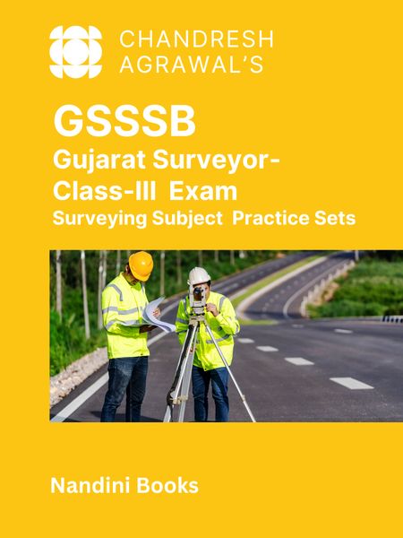 GSSSB Exam-Gujarat Surveyor Exam-Surveying Subject Practice Sets