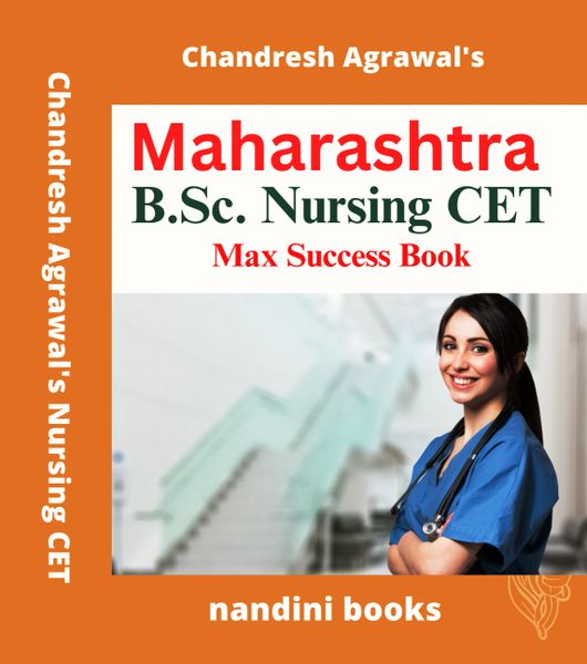 Maharashtra B.Sc. Nursing CET Max Success Book