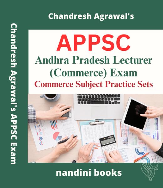APPSC Lecturer Exam-Andhra Pradesh Lecturer (Commerce) Exam-Commerce Subject Practice Sets