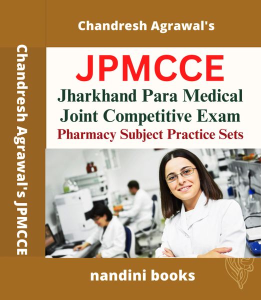 JPMCCE Jharkhand Para Medical Joint Competitive Exam Pharmacy Subject Practice Sets