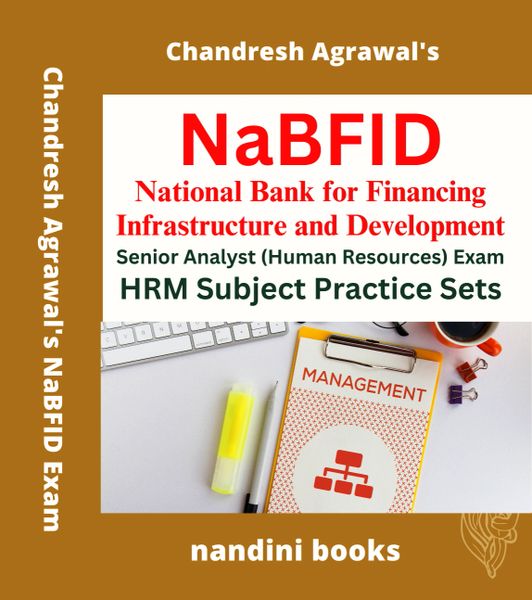 NaBFID-National Bank for Financing Infrastructure and Development Senior Analyst (Human Resources) Exam HRM Subject Practice Sets