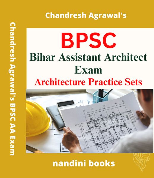 BPSC-Bihar Assistant Architect Exam-Architecture Practice Sets Max Success Book