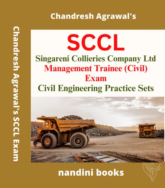 SCCL Exam-Singareni Collieries Company Ltd Management Trainee (Civil) Exam-Civil Engineering Subject Practice Sets