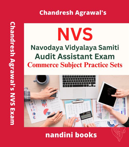 NVS Exam-Navodaya Vidyalaya Samiti Audit Accountant Exam-Commerce Subject Practice Sets Book