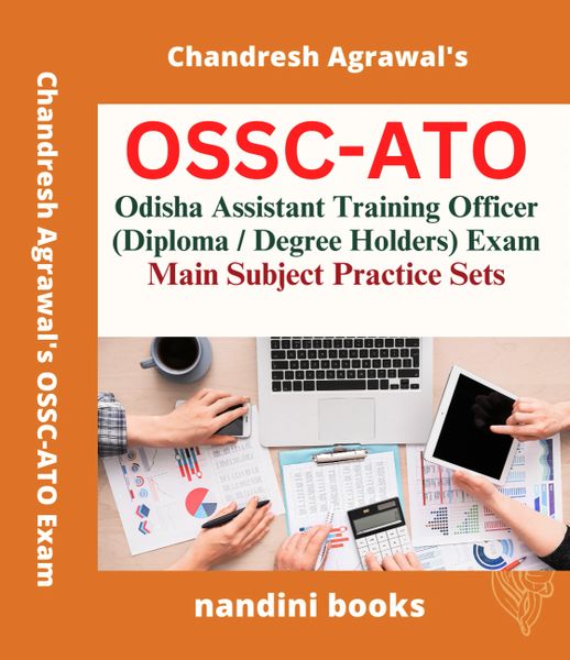 OSSC-ATO Exam-Odisha Assistant Training Officer Exam-Main Subject Practice Sets Book