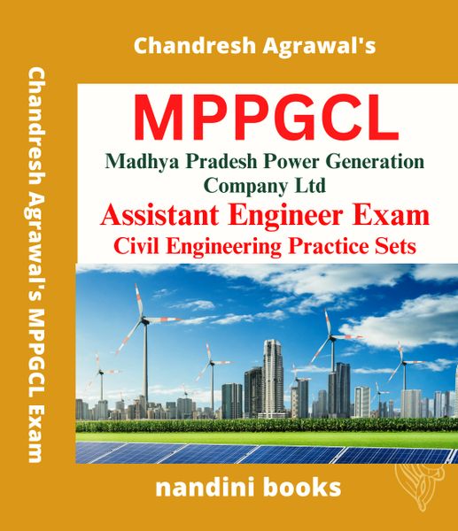 MPPGCL AE Exam-Madhya Pradesh Power Generation Company Ltd Assistant Engineer (Civil) Exam-Civil Engineering Subject Practice Sets Book