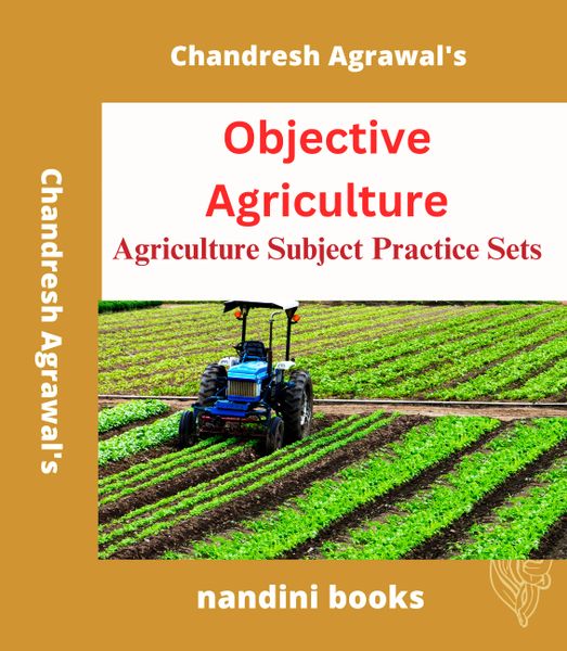 Objective Agriculture Science-Objective Questions With Answers