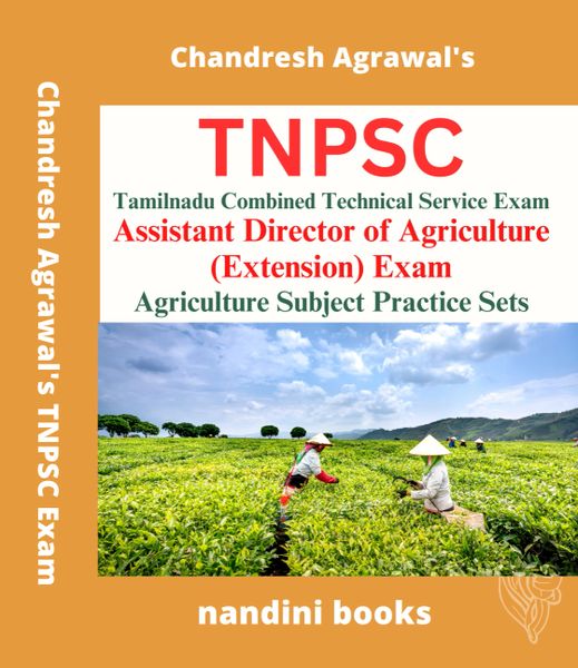 TNPSC-Combined Technical Services Exam-Assistant Director of Agriculture (Extension) Exam-Agriculture Subject Practice Sets Book