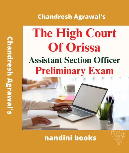 The High Court Of Orissa ASO Exam-Assistant Section Officer Preliminary Exam
