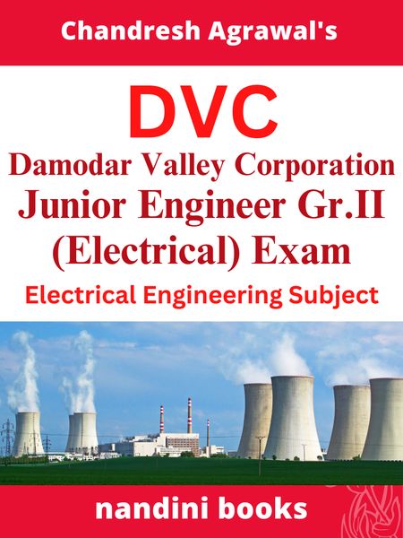 DVC JE Gr. II-Electrical Exam-Damodar Valley Corporation Junior Engineer Gr.II (Electrical) Exam-Electrical Engineering Practice Sets