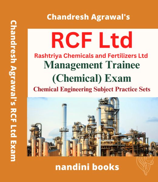 RCF Ltd Management Trainee Exam-Rashtriya Chemicals and Fertilizers Ltd Management Trainee (Chemical) Exam-Chemical Engineering Subject Practice Sets