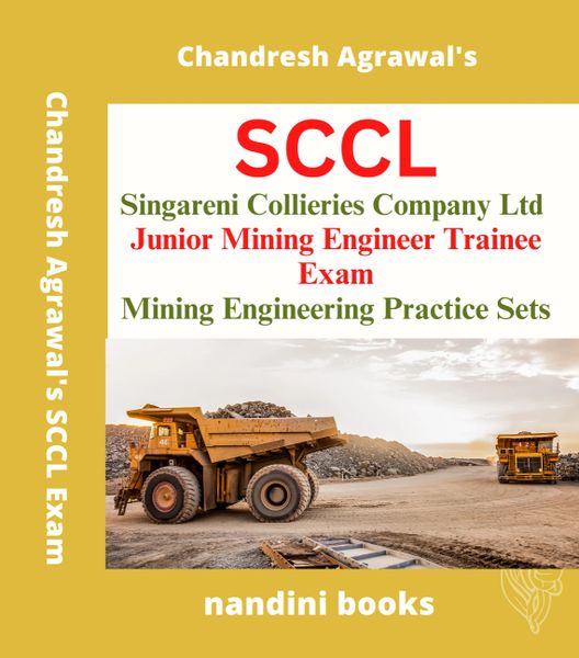 SCCL JMET Exam Book-Singareni Collieries Company Ltd Junior Mining Engineer Trainee Exam-Mining Engineering Subject Practice Sets