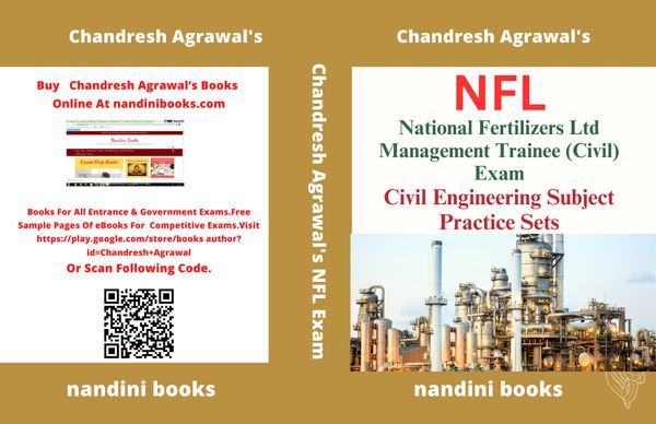 NFL MT Exam Book-National Fertilizers Ltd Management Trainee (Civil) Exam-Civil Engineering Subject Practice Sets Book