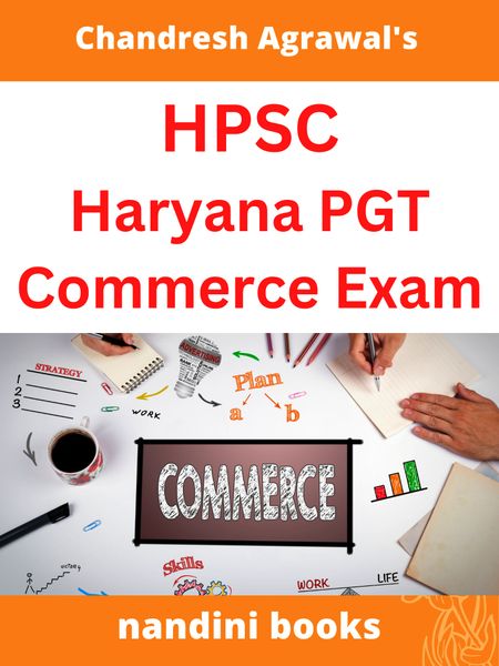 HPSC PGT Exam Book-Haryana PGT (Commerce) Exam-Commerce Subject Practice Sets