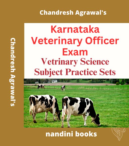 Karnataka Veterinary Officer Exam-Veterinary Science Subject Practice Sets Book