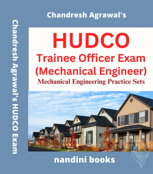 HUDCO Trainee Officer Exam-Mechanical Engineering Subject Practice Sets Book