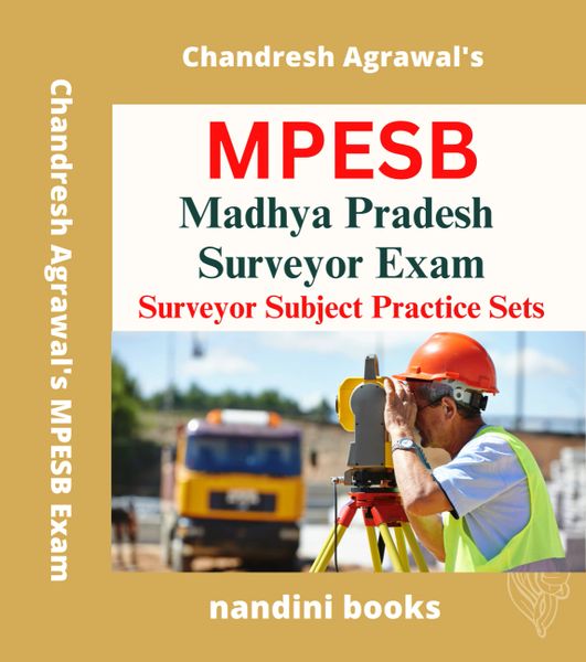 MPESB Group-3 Exam-Madhya Pradesh Surveyor Exam-Surveyor Professional Knowledge Subject Practice Sets Book