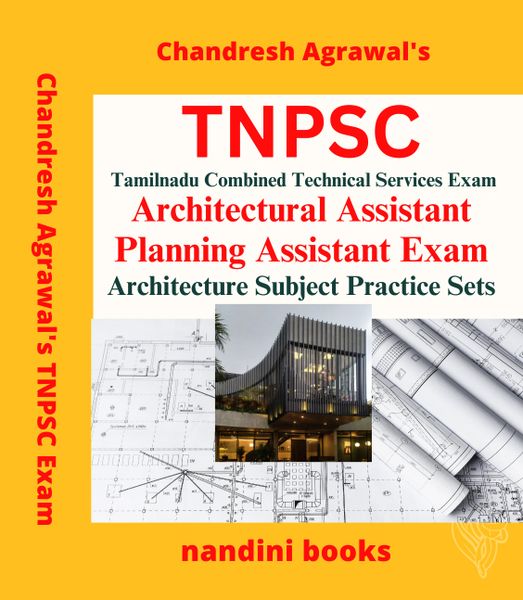TNPSC-Tamilnadu Combined Technical Services Exam-Architectural Assistant-Planning Assistant Exam-Architectural Engineering Subject Practice Sets
