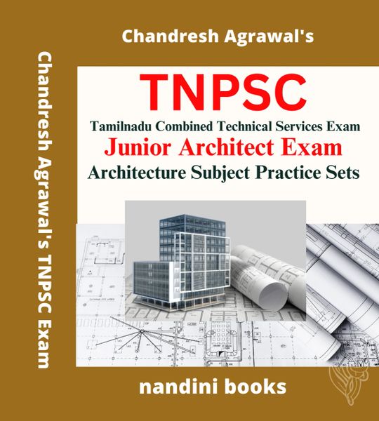 TNPSC Exam-Tamilnadu Combined Technical Services Exam-Junior Architect Exam-Architecture Subject Practice Sets