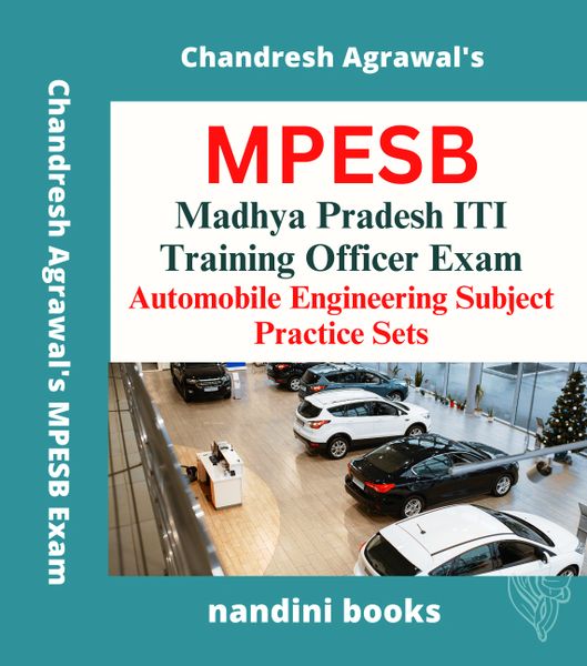 MPESB ITI Training Officer Exam-Automobile Engineering Subject Practice Sets