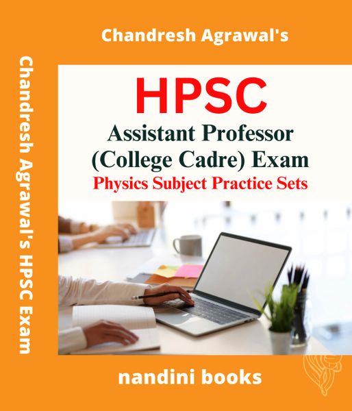 HPSC Haryana Assistant Professor (Physics) Exam-Physics Subject Practice Sets