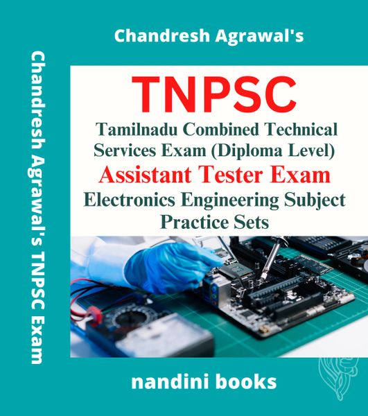 TNPSC Tamilnadu Combined Technical Services Exam Assistant Tester Exam-Electronics Engineering Subject Practice Sets