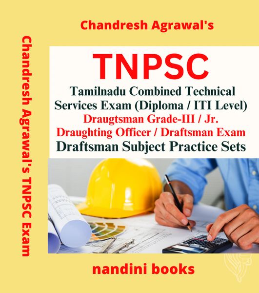 TNPSC Tamilnadu Combined Technical Services Exam Draughtsman Grade-III-Jr Draughting Officer-Draftsman Exam-Draftsman Subject Practice Sets