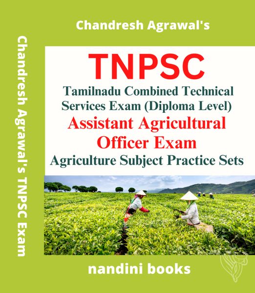 TNPSC Tamilnadu Combined Technical Services Exam-Assistant Agricultural Officer Exam-Agriculture Subject Practice Sets