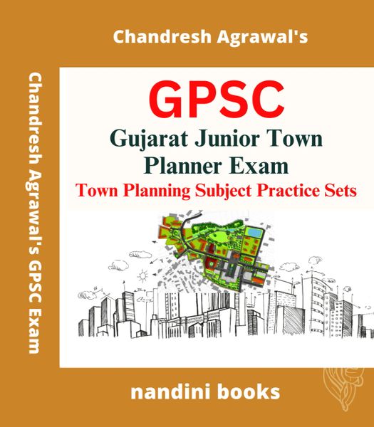 GPSC Gujarat Junior Town Planner Exam-Town Planning Subject Practice Sets