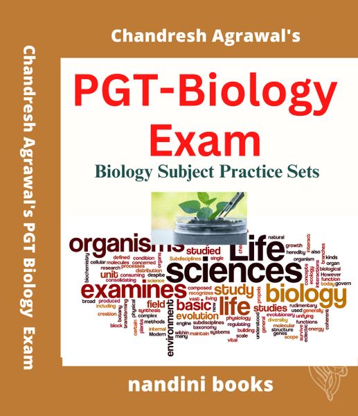PGT Biology Exam-Biology Subject Practice Sets Book